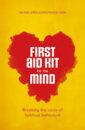 First Aid Kit for the Mind