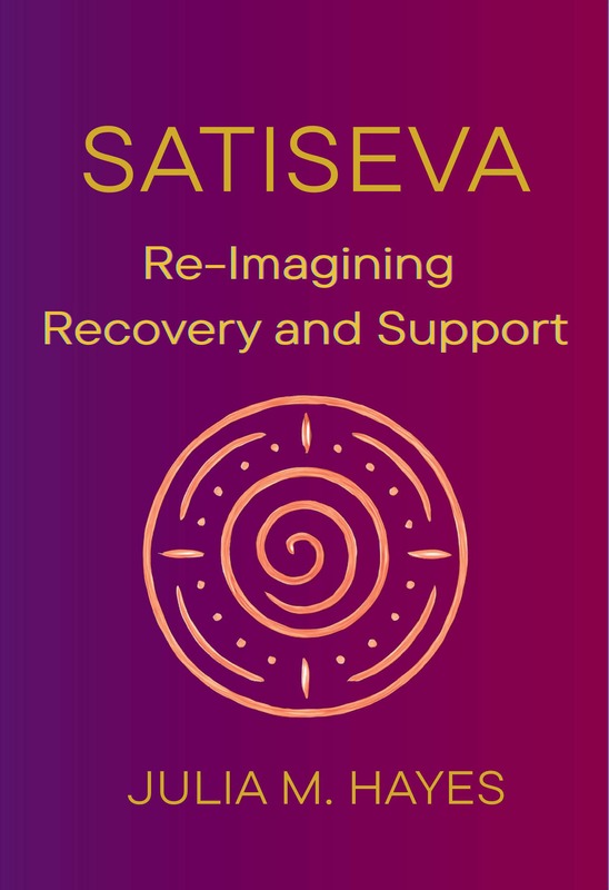 SatiSeva — A Buddhist Recovery and Support Book